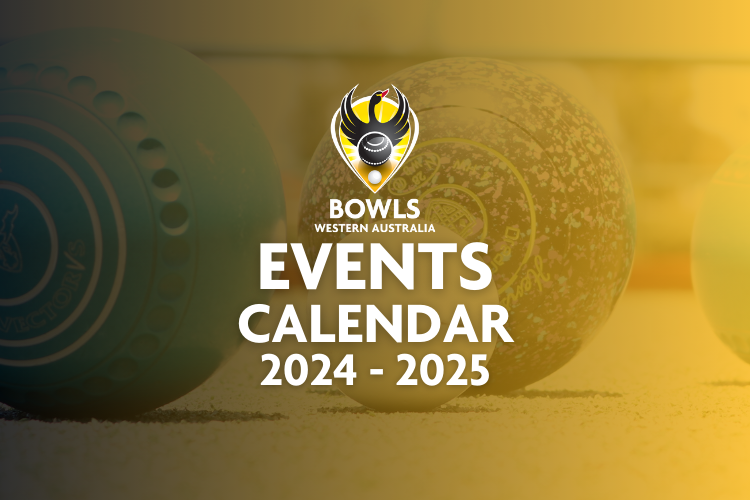 2024/25 Bowls WA Calendar Bowls WA