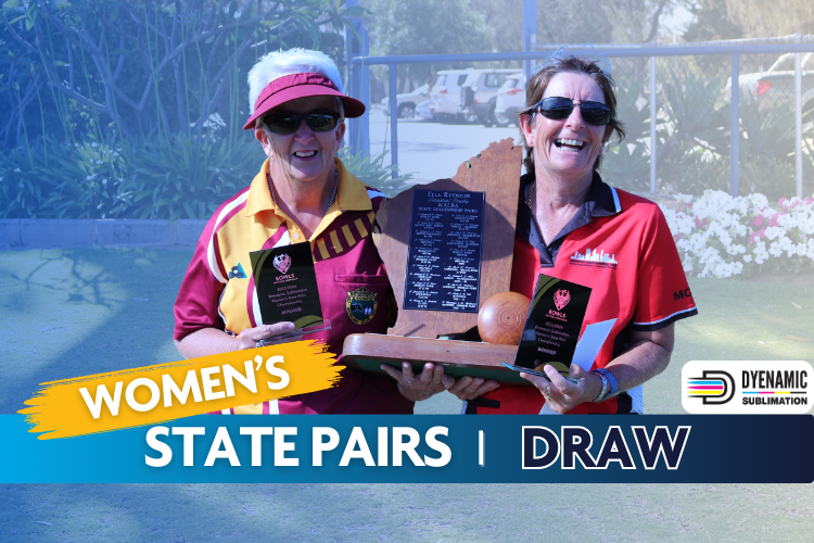 Dyenamic Women's State Pairs Draw Now Available Bowls WA